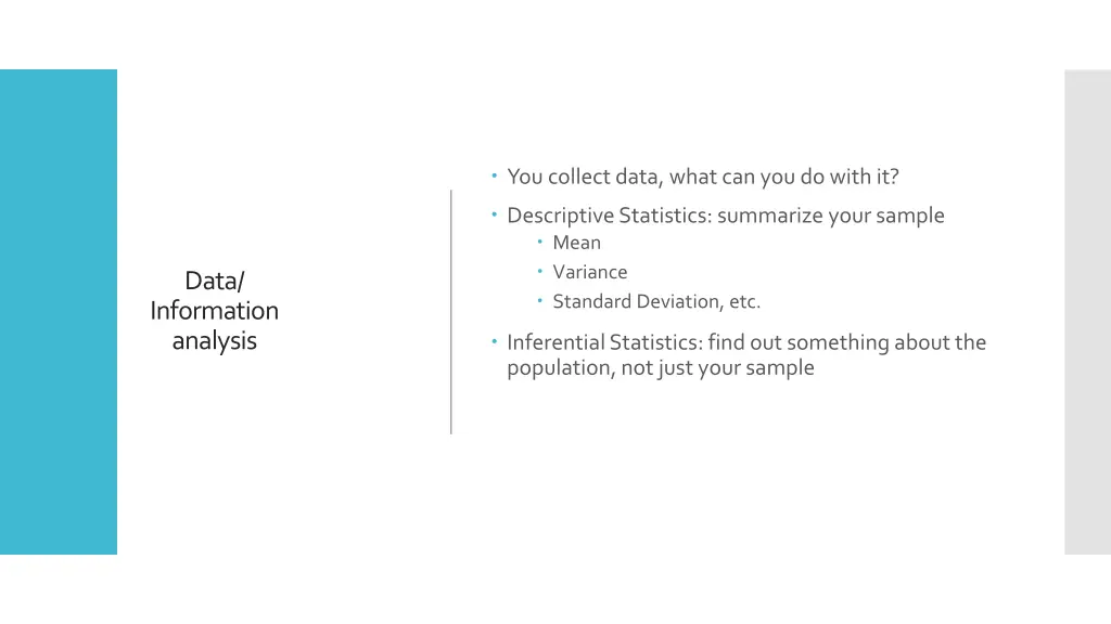 you collect data what can you do with it