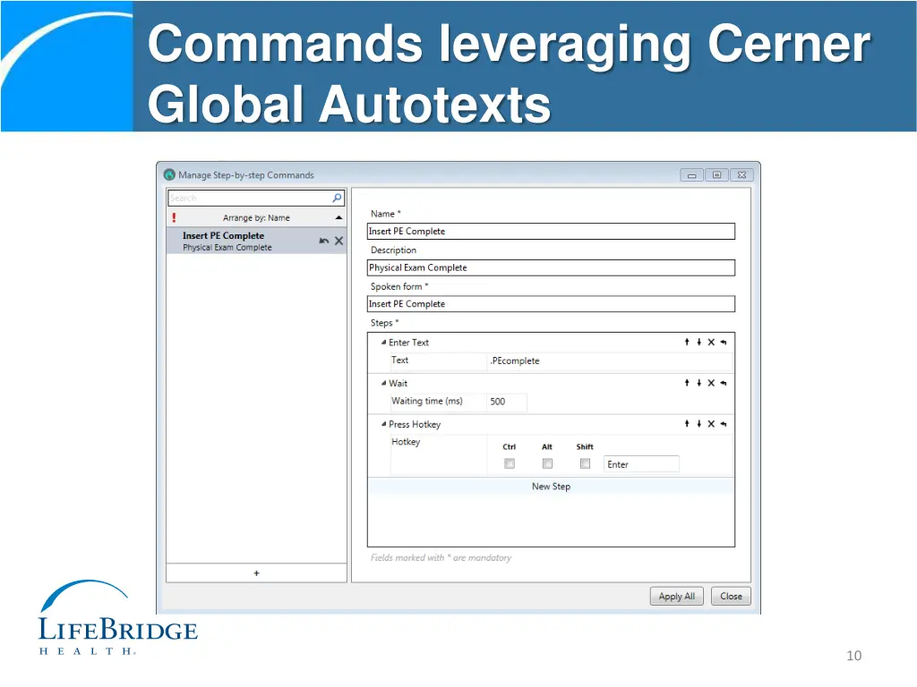 commands leveraging cerner global autotexts