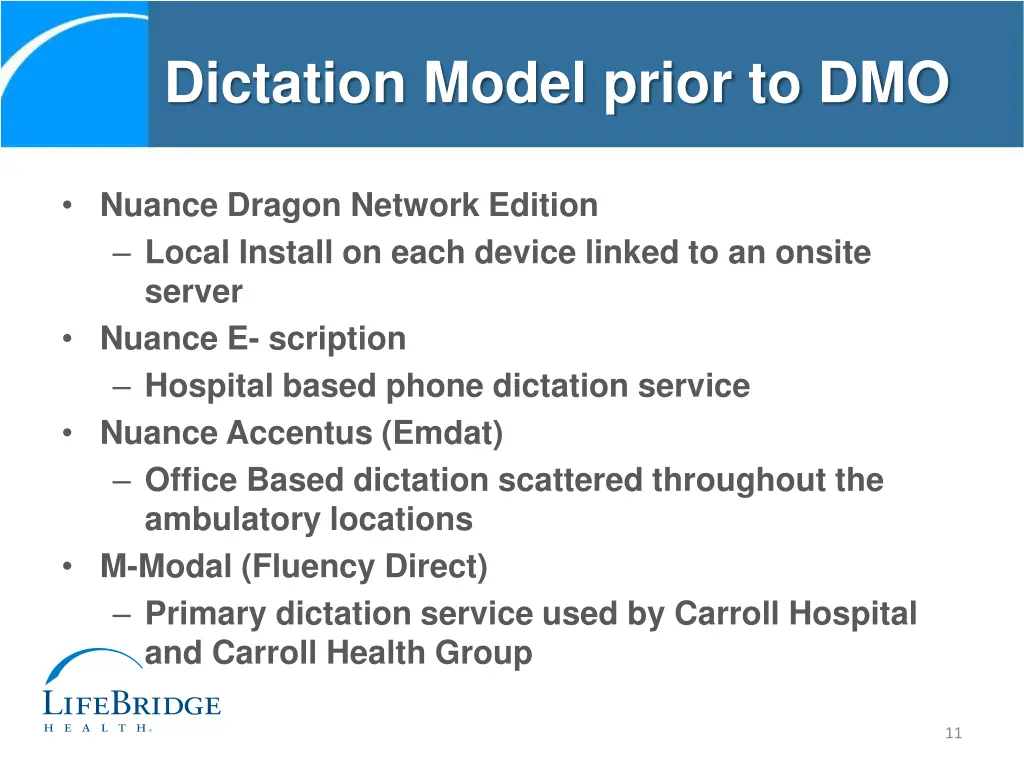 dictation model prior to dmo