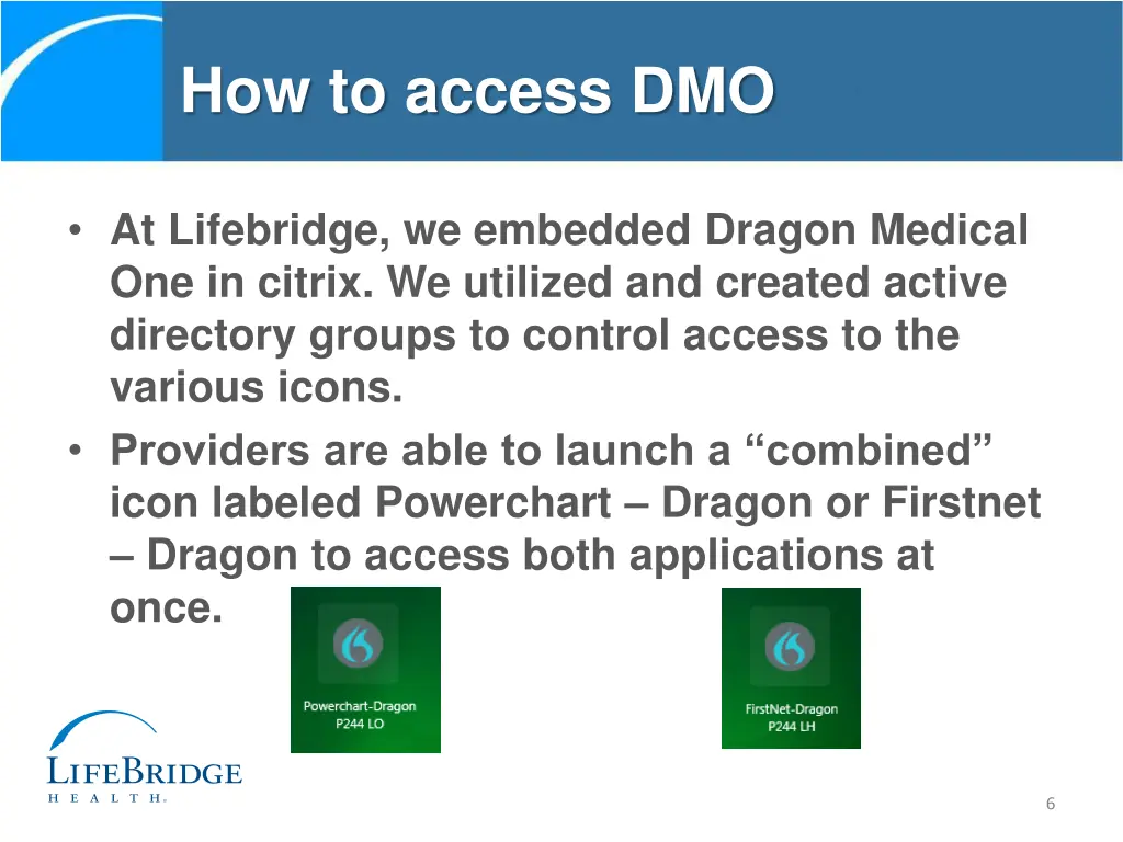how to access dmo