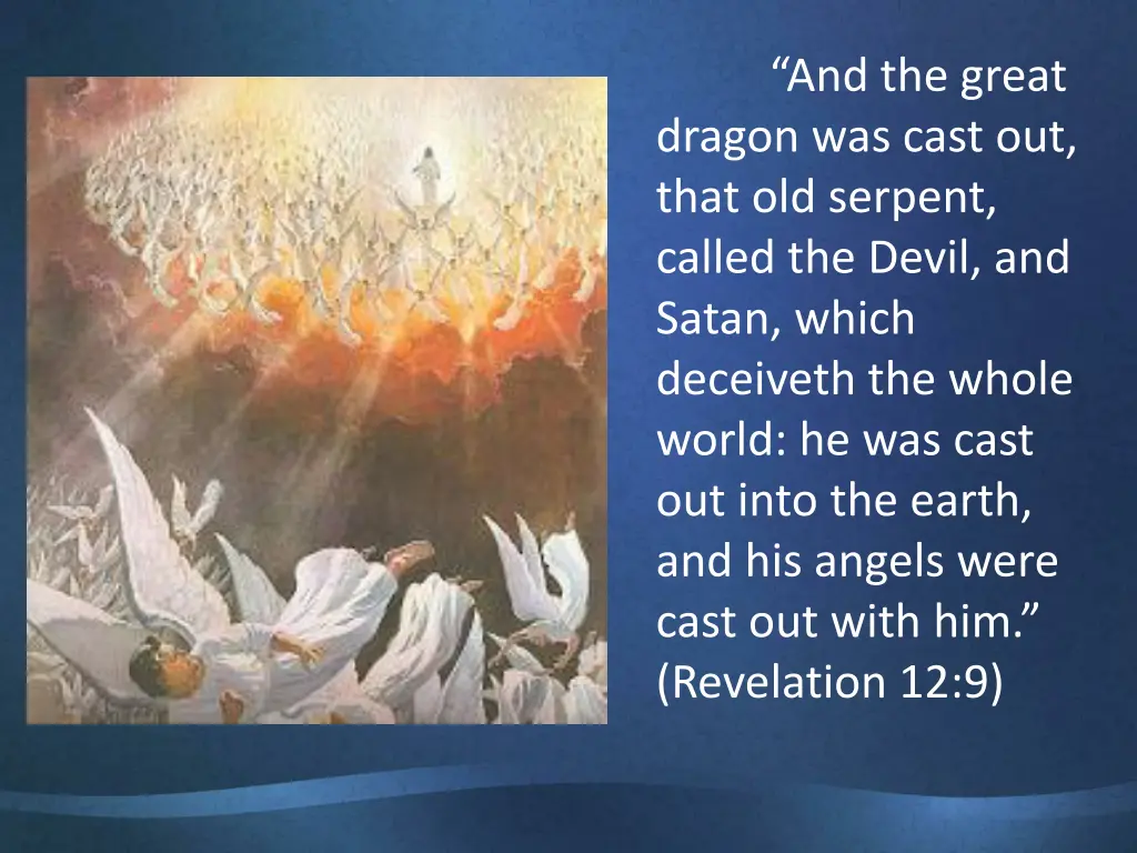 and the great dragon was cast out that
