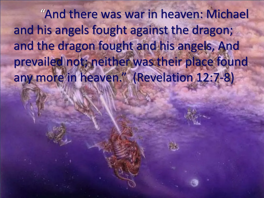 and there was war in heaven michael