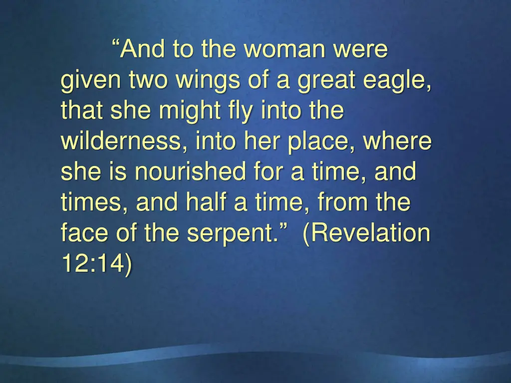 and to the woman were given two wings of a great 1
