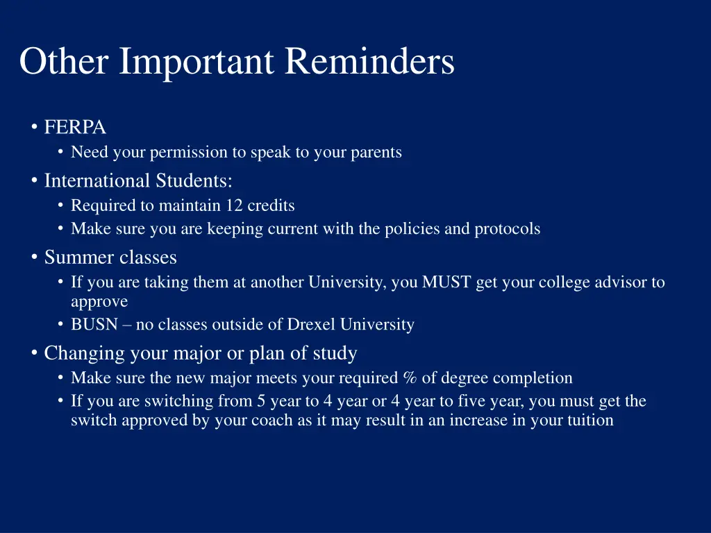 other important reminders