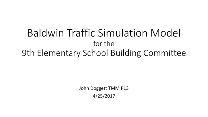 baldwin traffic simulation model