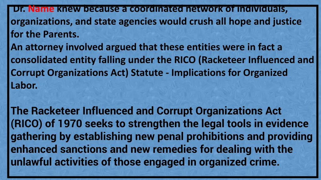 dr name knew because a coordinated network