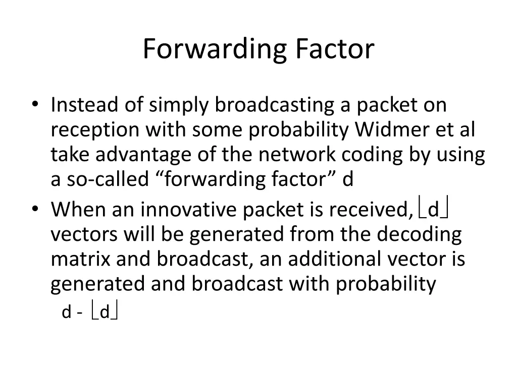 forwarding factor