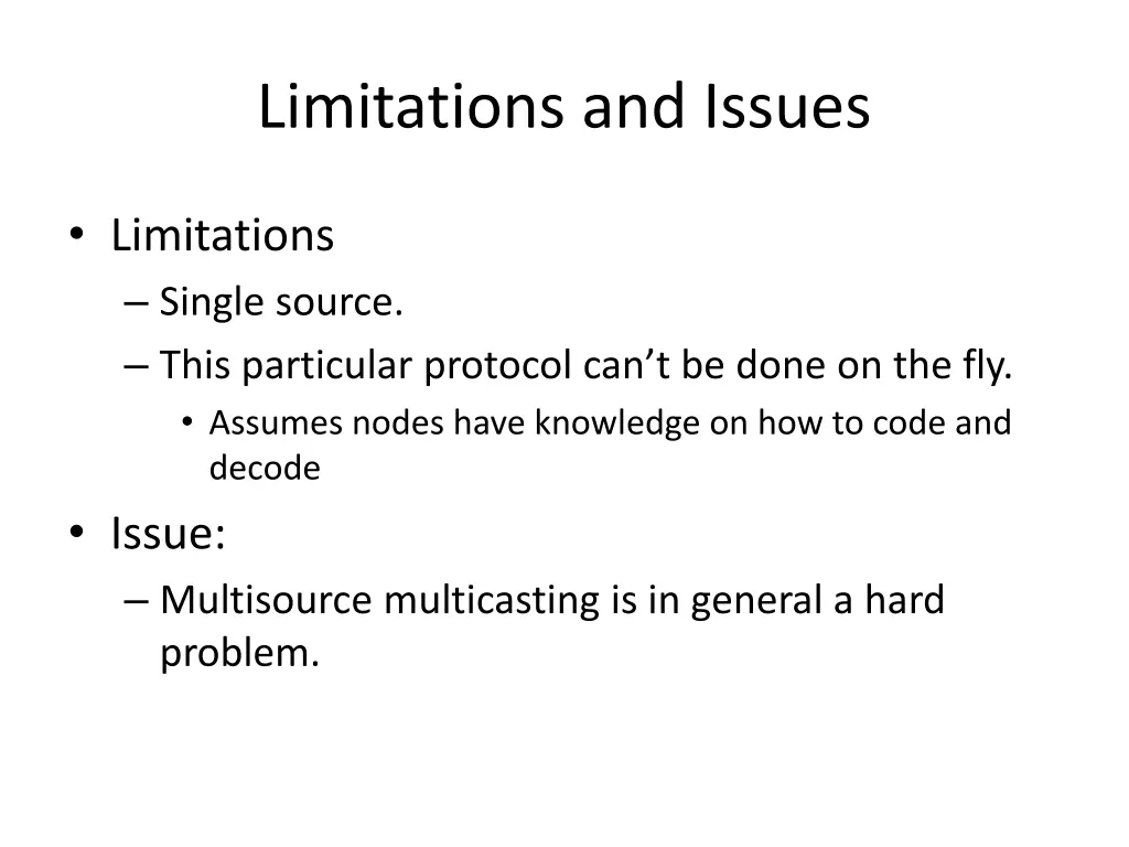 limitations and issues