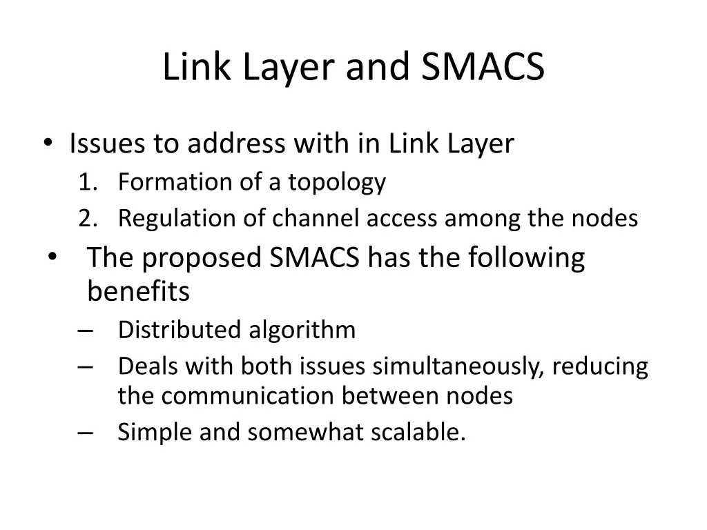 link layer and smacs