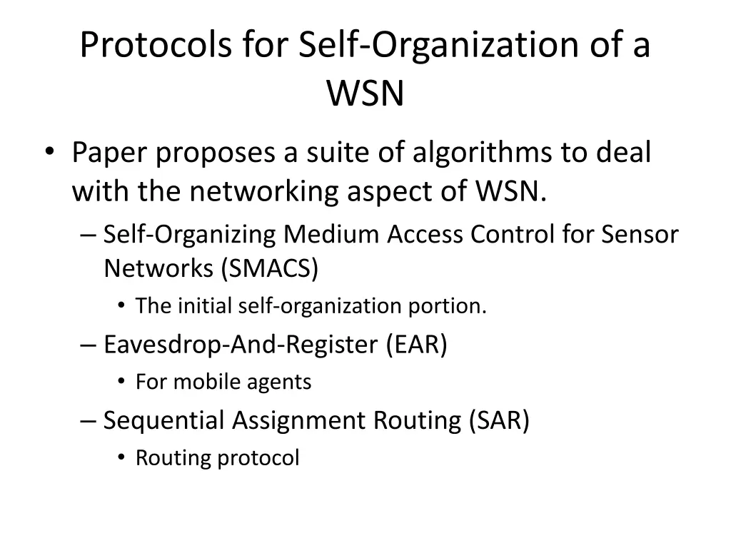 protocols for self organization of a wsn