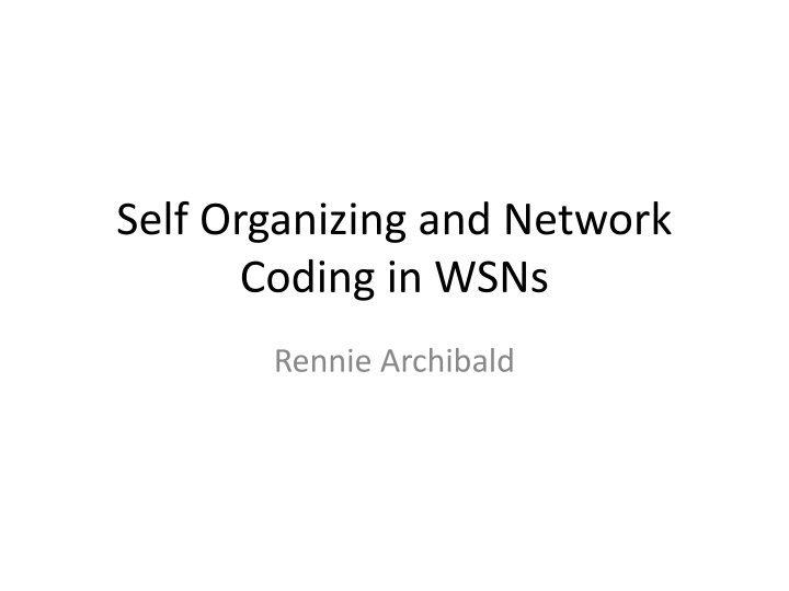 self organizing and network coding in wsns