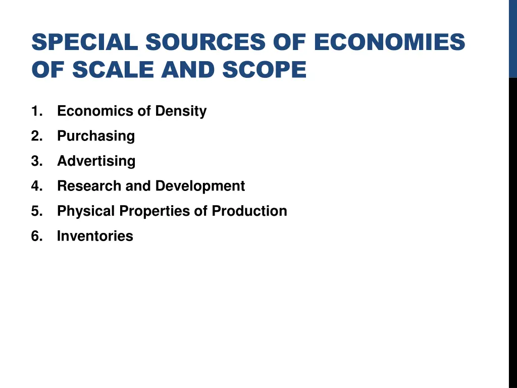 special sources of economies of scale and scope
