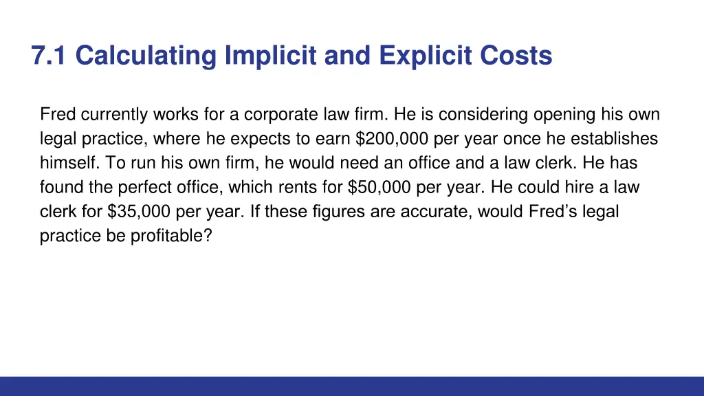 7 1 calculating implicit and explicit costs