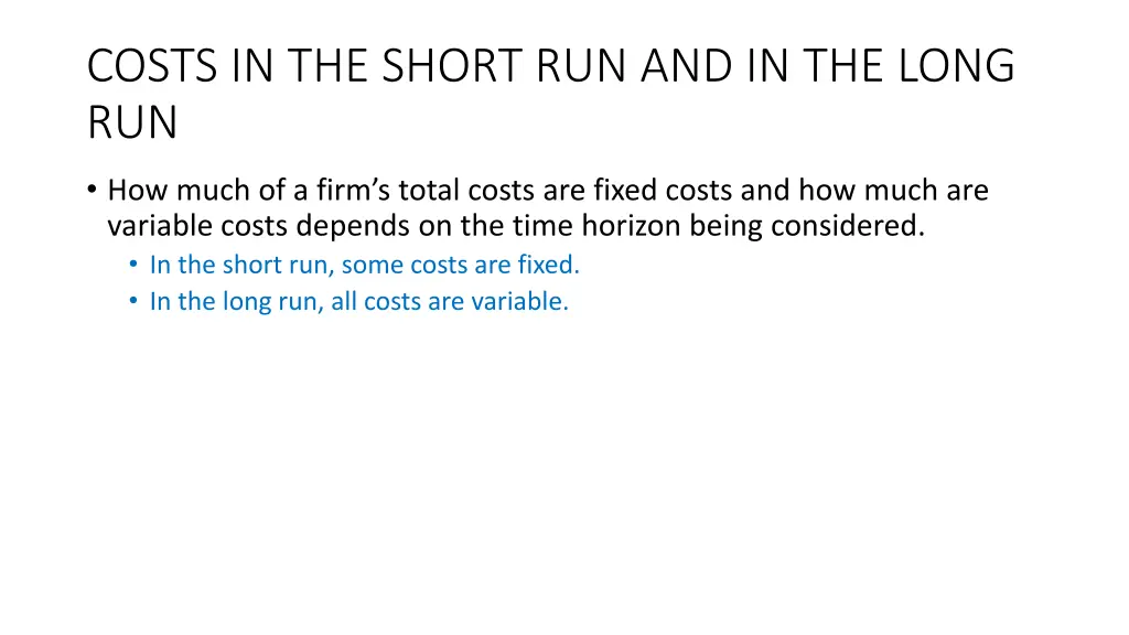 costs in the short run and in the long run