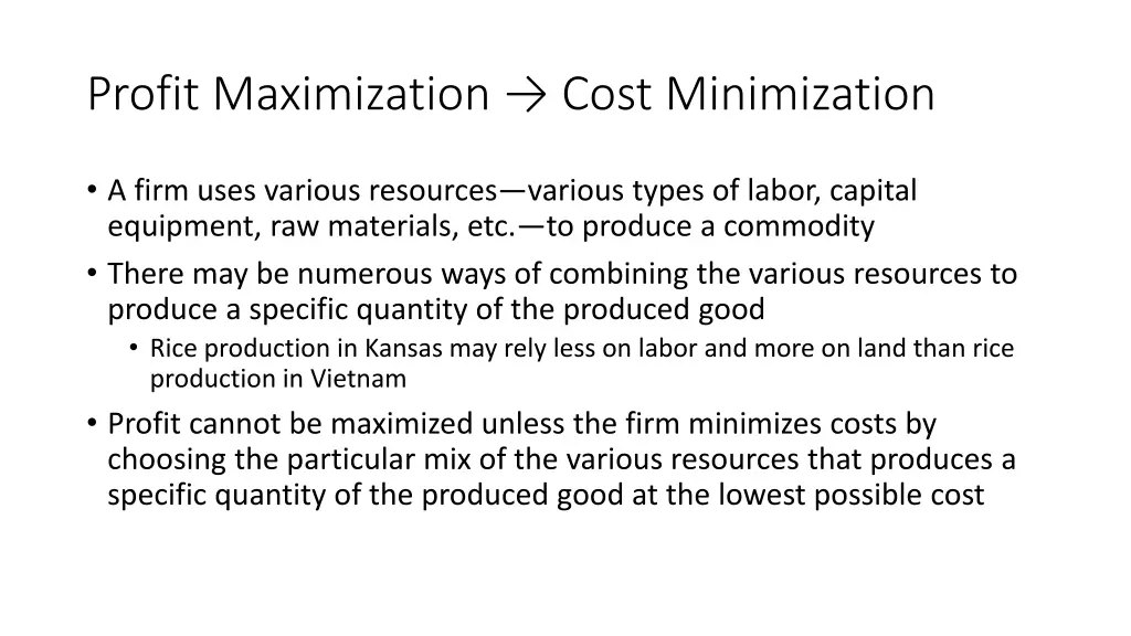 profit maximization cost minimization
