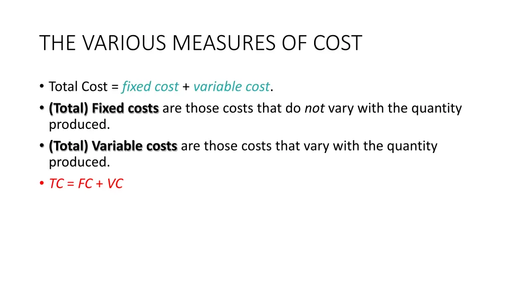 the various measures of cost