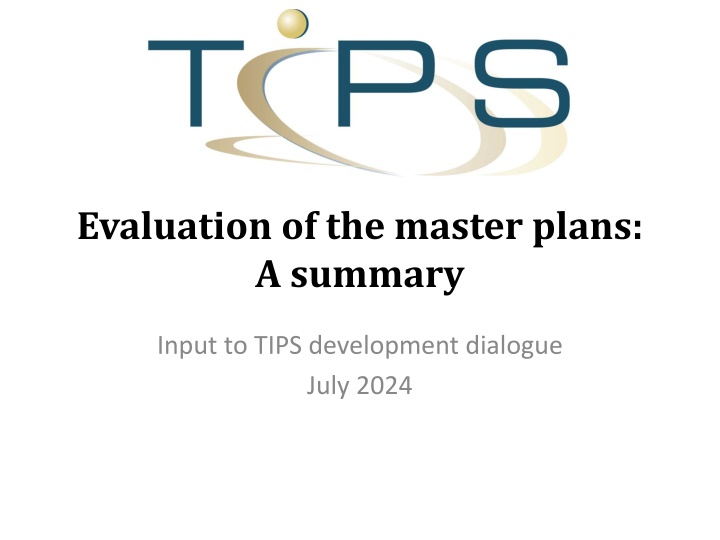 evaluation of the master plans a summary