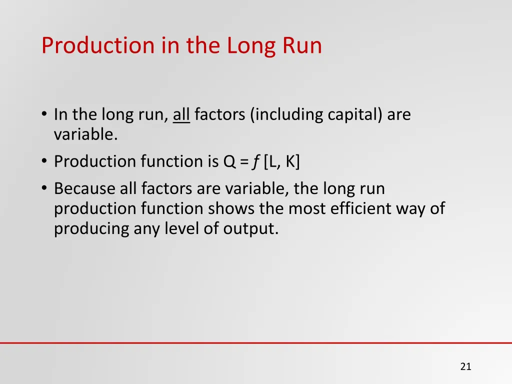 production in the long run