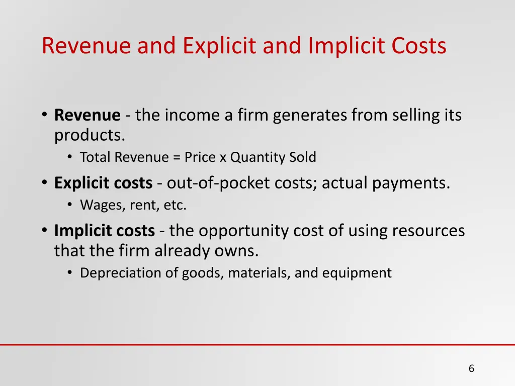 revenue and explicit and implicit costs