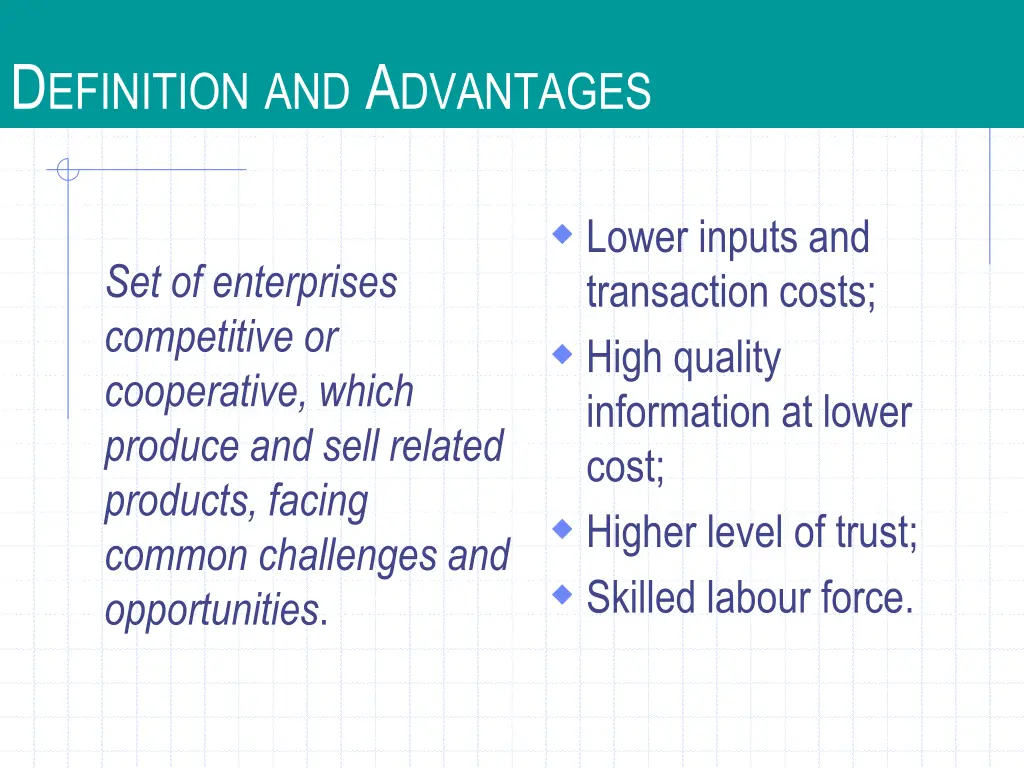 d efinition and a dvantages