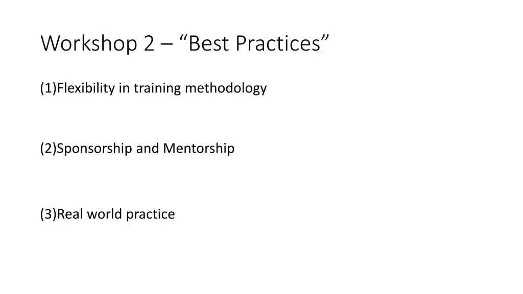 workshop 2 best practices