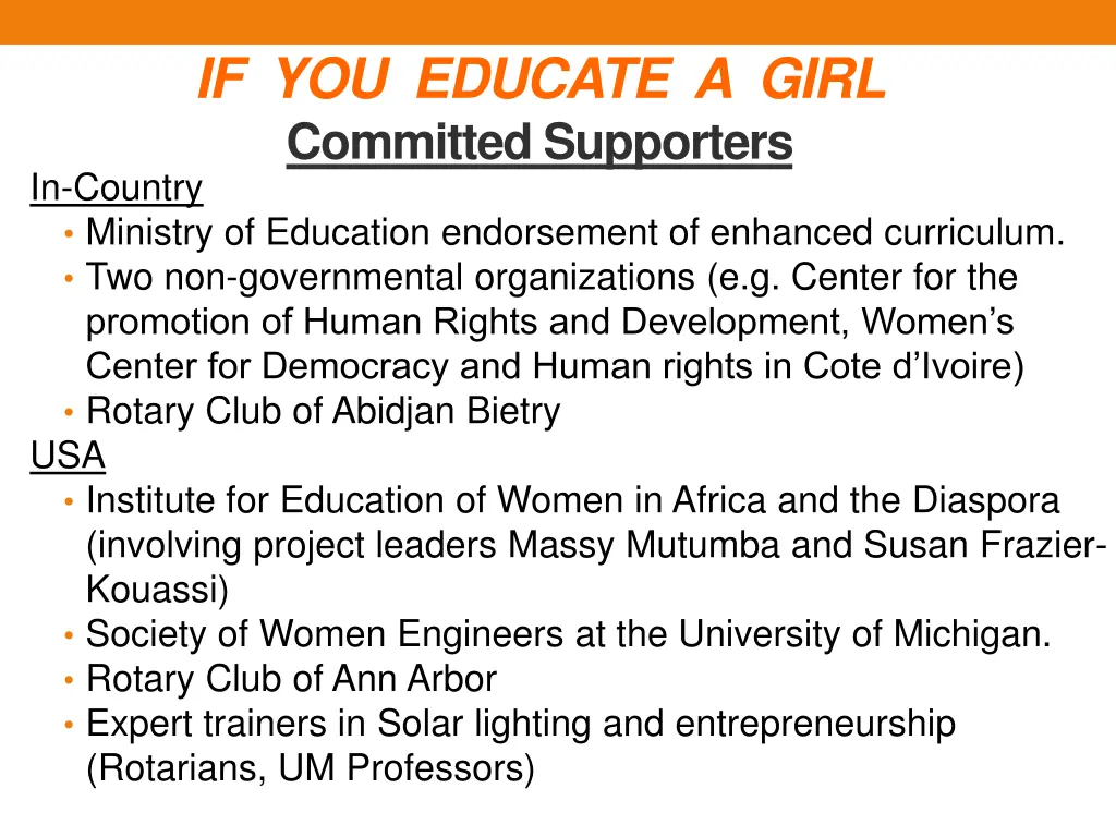 if you educate a girl committed supporters