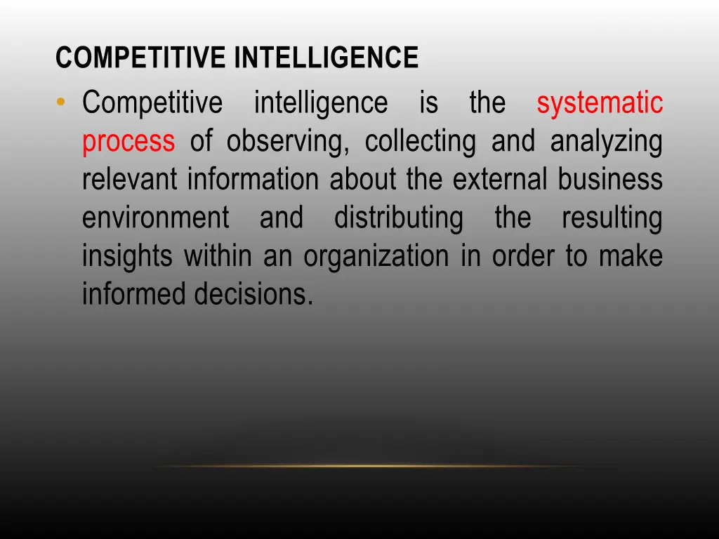 competitive intelligence competitive intelligence