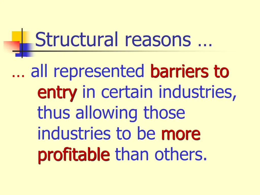 structural reasons