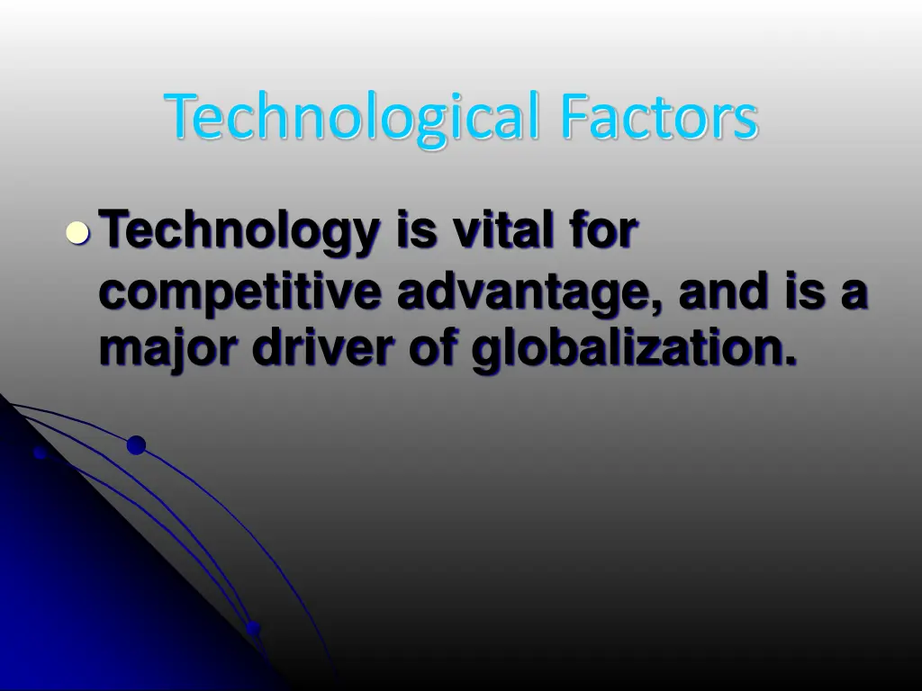 technological factors