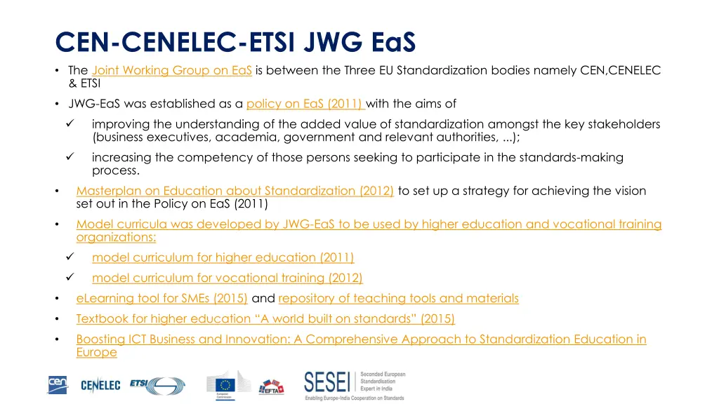 cen cenelec etsi jwg eas the joint working group