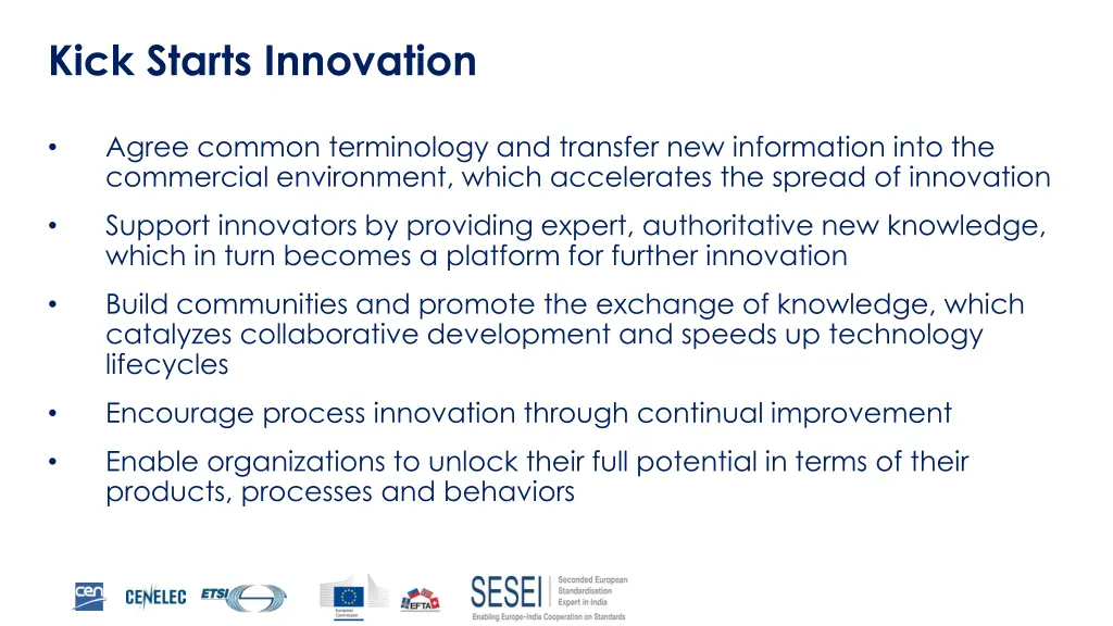 kick starts innovation