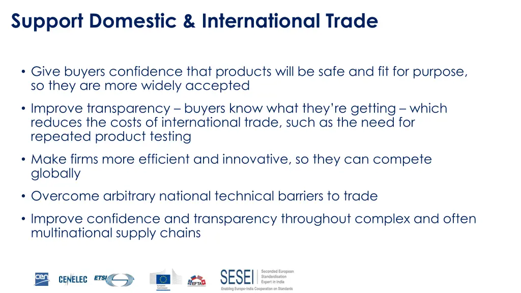 support domestic international trade