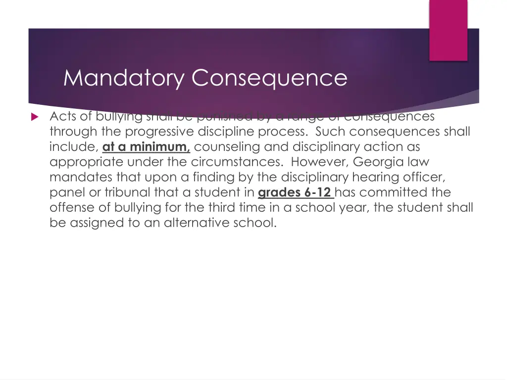 mandatory consequence