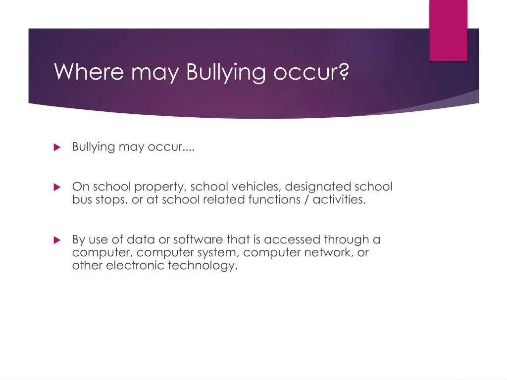 where may bullying occur