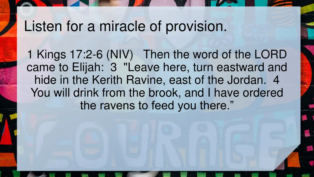listen for a miracle of provision