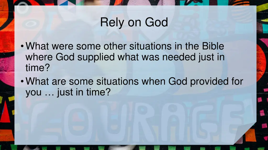 rely on god 2