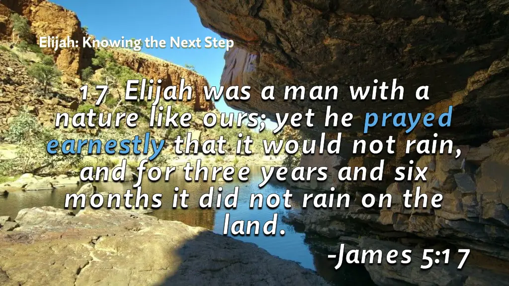 elijah knowing the next step 9