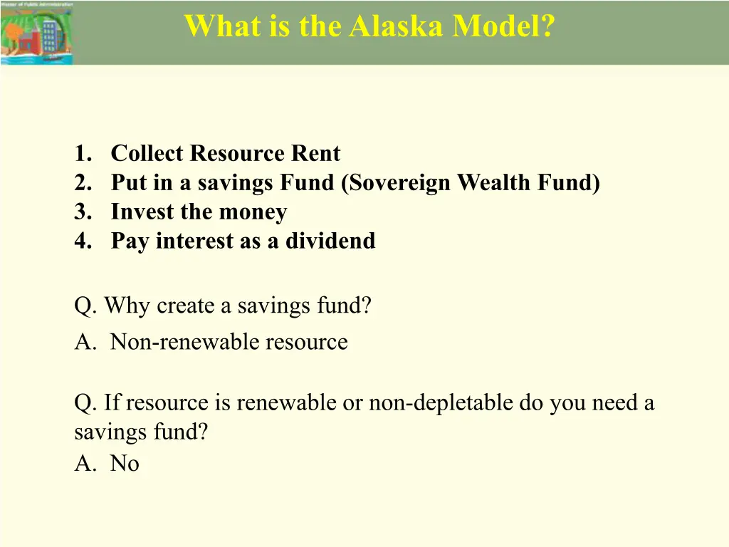 what is the alaska model