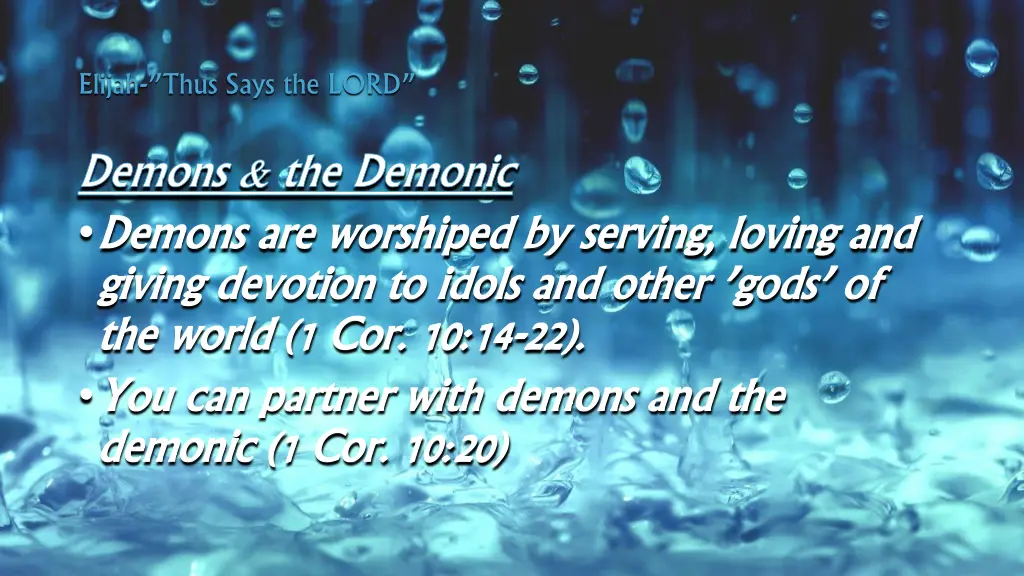 elijah thus says the lord 7