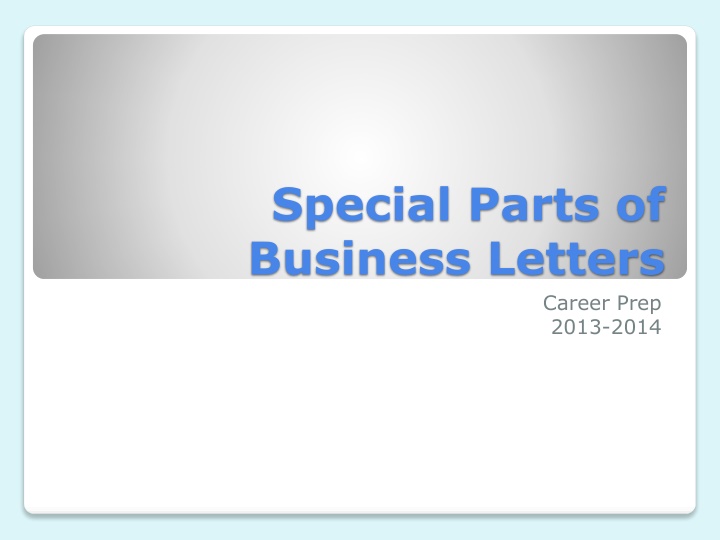 special parts of business letters