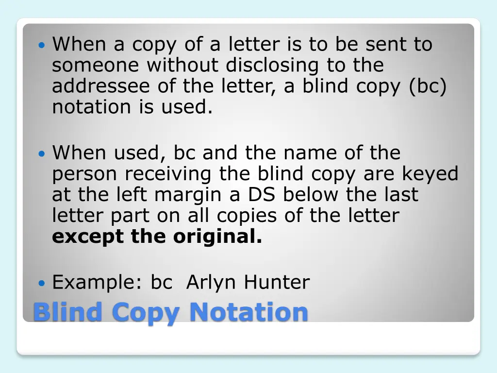 when a copy of a letter is to be sent to someone