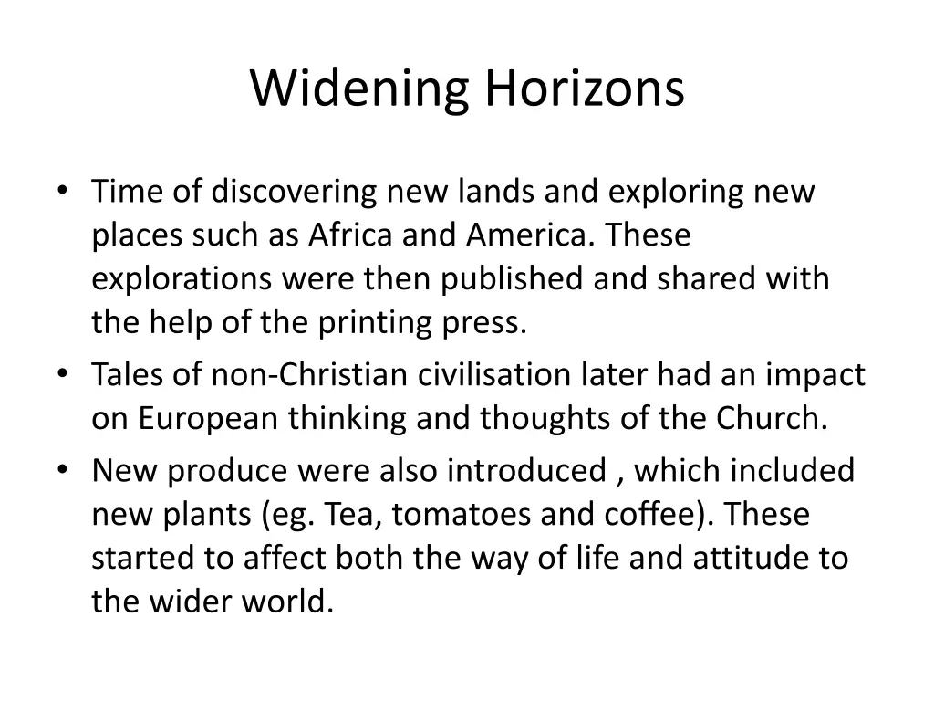 widening horizons