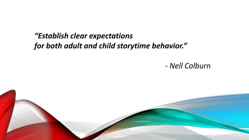 establish clear expectations for both adult