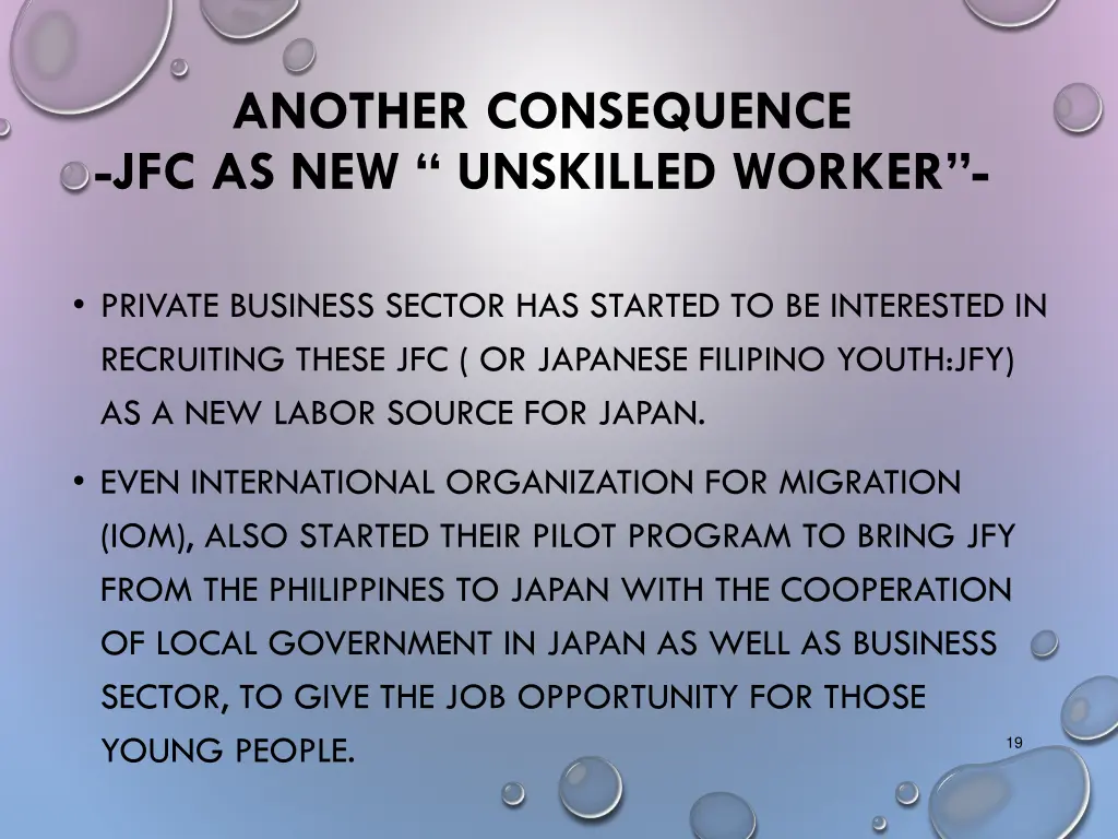 another consequence jfc as new unskilled worker