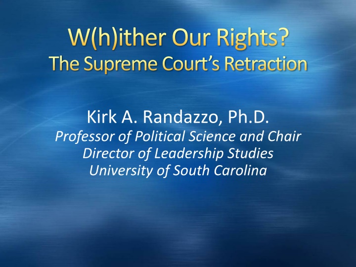 w h ither our rights the supreme court