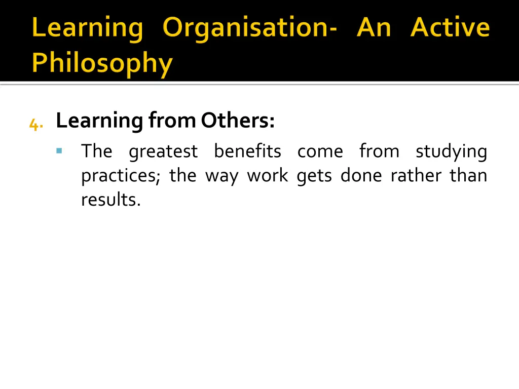 4 learning fromothers the greatest benefits come