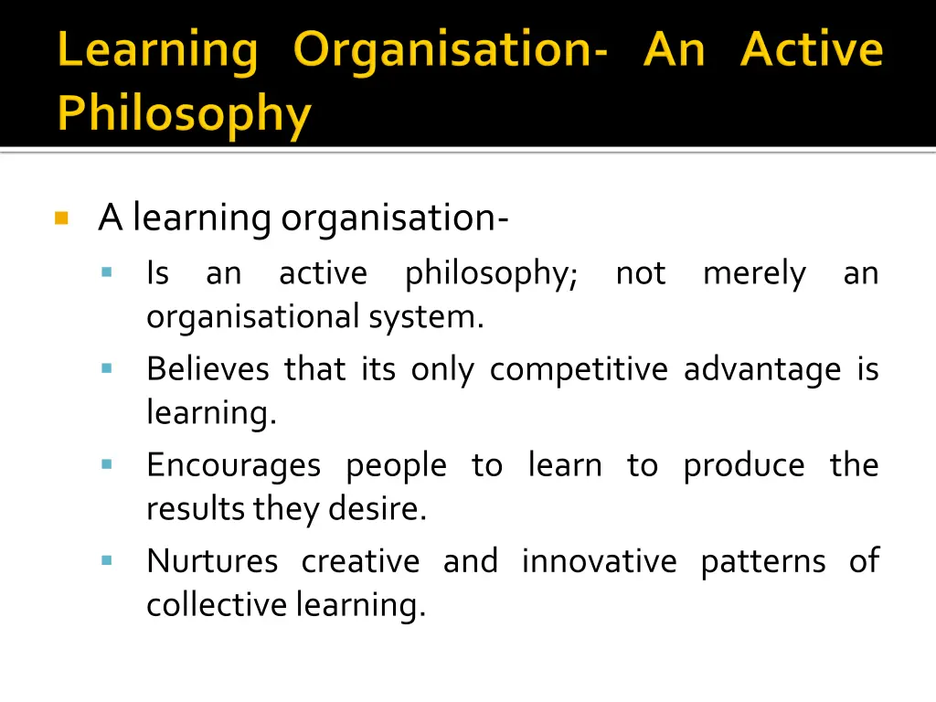 a learningorganisation is an active