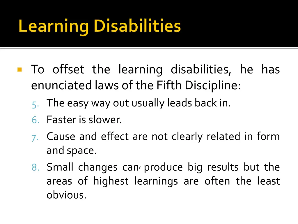 to offset the learning disabilities 1