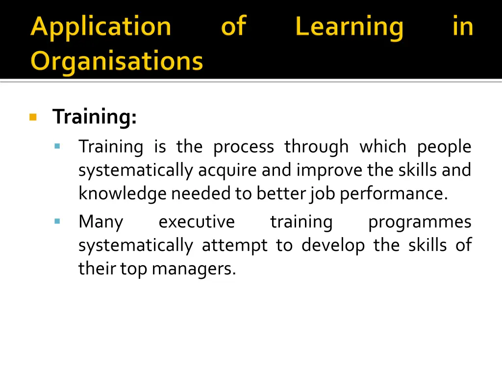 training training is the process through which