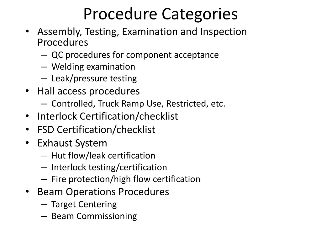 procedure categories assembly testing examination